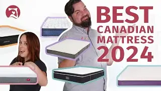 Best Canadian Mattress 2024 - Our Top 8 Picks!
