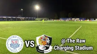 Oxford City 1-1 Dartford FC @ The Raw Charging Stadium - National League South | Groundhopping #8