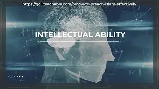 How to Preach Islam Effectively? | An Educational Course by Ghamidi Center of Islamic&nbsp;Learning