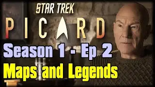 Star Trek: Picard Season 1 Episode 2 