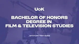 Bachelor Of Arts Honors Degree in Film & Television Studies | Aptitude Test Guide