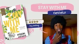Stay With Me by Ayọ̀b&aacute;mi Ad&eacute;b&aacute;yọ̀ - A Gripping Tale of Love, Betrayal, and Secrets