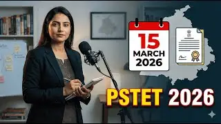 PSTET 2026 Notification Out | Exam Date, Eligibility, Syllabus | Punjab TET 2026 Full Guide