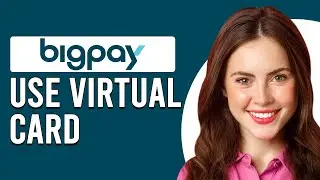 How To Use BigPay Virtual Card (What Is BigPay Virtual Card?)