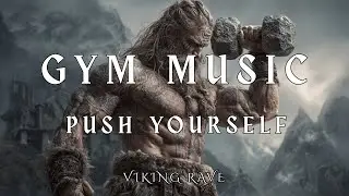 Medieval Motivational Speech | PUSH YOURSELF | Gym Music