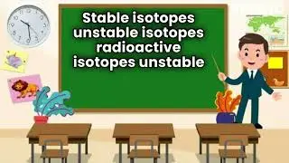 Definition of isotopes with example || Explain types of isotopes with example and chemical reaction
