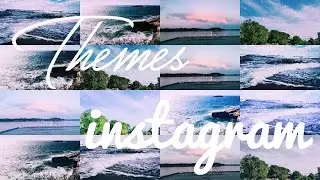5 th&egrave;mes instagram (VSCO)