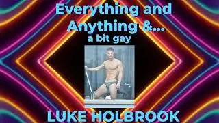 Ep.136: &ldquo;Ask Me If I&rsquo;m Gay&rdquo;&hellip; Why It Doesn&rsquo;t Matter:- Luke Holbrook on Body Image + Real-Life Balance