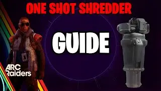 One Shot Shredder Guide | ARC Raiders