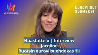 Jacqline | Haastattelu | Ruotsin euroviisuehdokas, Melodifestivalen 🇸🇪