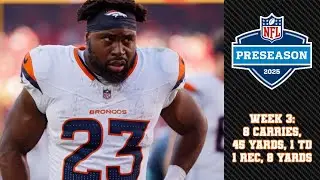 Broncos RB Audric Estime ALL TOUCHES vs. Saints | 2025 Preseason Week 3 FULL Highlights