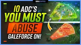 The 10 ADC's You NEED to ABUSE Galeforce On Right NOW! - ADC Build Guide