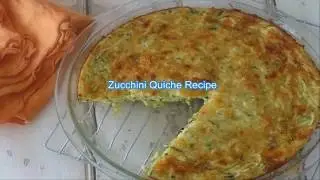 Zucchini Quiche Recipe