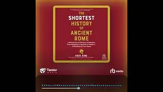 Audiobook Sample: The Shortest History of Ancient Rome