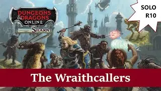 Legendary The Wraithcallers r10 flawless solo completion (Dungeons & Dragons Online)
