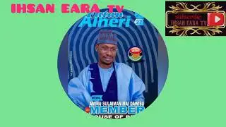IHSAN EARA Mai dawisu