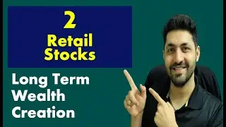 2 Retail Sector Stocks for Long Term