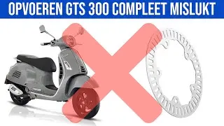 VESPA GTS 300 OPVOEREN MISLUKT TOTAAL ❌
