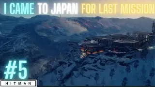 I came to japan  for last mission in hitman  part #5