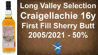 Craigellachie 16y - 1st Fill Sherry Butt Long Valley Selection Single Malt Review by WhiskyJason