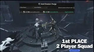 Void Erosion Purge 30 1st Duo SERENA Build Solo/Team + MALEVOLENT / LAST DAGGER / ALBION CAVALRY GUN