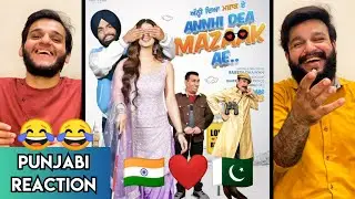 Anni Deya Mazak Ae Movie Trailer Reaction | Ammy Virk | Nasir Chinyoti | Iftikhar Thakur