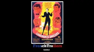 Charmants gar&ccedil;ons (1957) - Trailer with French subtitles