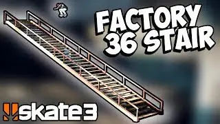 Skate 3: Fakie Tail Flip The Old Factory 36 Stair