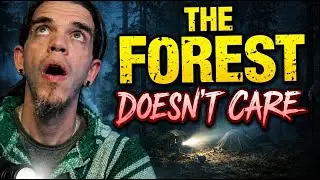 FOREST DOESN'T CARE