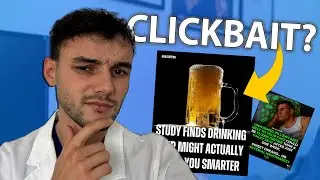 Does BEER make you SMARTER? - Doctor vs. Clickbait