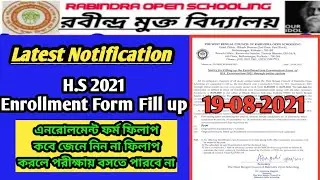 Rabindra Open Schooling Important Notice Published 19-08-2021 ll HS 2021 Enrollment form fillup