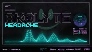 AKOLYTE - Headache