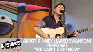 B-Sides On-Air: Abbot Kinney (Jared Swanson) Performs 