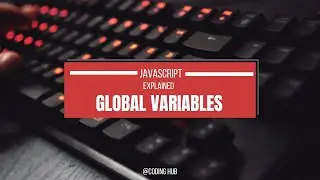 Global Variables in JavaScript EXPLAINED! 🚀 (Beginner-Friendly with Examples)
