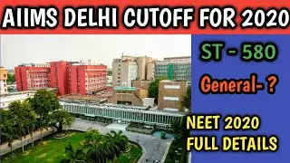 AIIMS DELHI CUTOFF FOR 2020