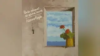 Adriana Roque - Onde coloquei as minhas chaves (Official Audio)