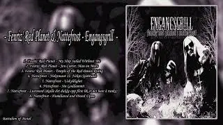 Fenriz' Red Planet & Nattefrost - Engangsgrill  (FULL SPLIT) Black Metal