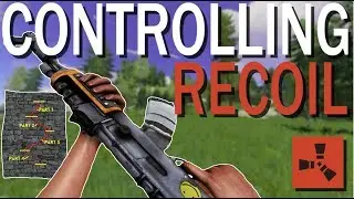 Rust - How To Control AK RECOIL