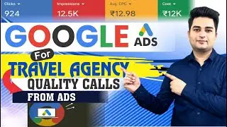 🔥🚀How To Run Google Ads for Travel Agency | Google Ads for Tour & Travels | Google Ads for Tourism