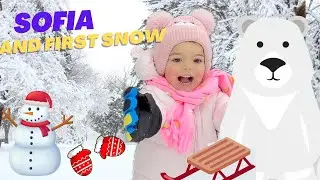 SOFIA and  First Snow. Fun Winter Activities for kids!