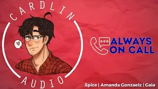 Always On Call [M4F] [Spicy Preview] [ASMR Roleplay]