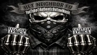 HEY NEIGHBOR&hellip; FU 🔥 | Dark Outlaw Blues Anthem