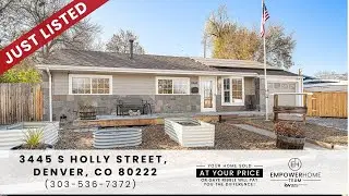 3445 S Holly Street, Denver, CO 80222 EmpowerHome Team (303) 536-7372