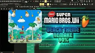 [ FLP ] New Super Mario Bros. Wii - Beach Theme REMAKE FL STUDIO