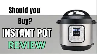 Instant Pot Duo Review - Is An Instant Pot Actually Worth Buying?
