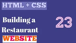 Building a Restaurant Website -23- Working with text and image spacing - part 2