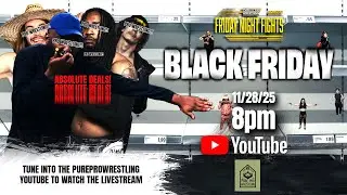 FRIDAY NIGHT FIGHTS | BLACK FRIDAY | 11-28-2025