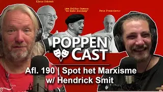 Spot het Marxisme w/ Hendrick Smit | PoppenCast #190