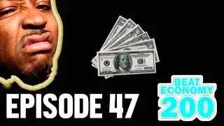 BEAT ECONOMY 200 (Ep. 47) || 16 PRODUCERS || BATTLE FOR $200 CASH || Full Episode 🔥🔥🔥