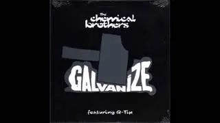 The Chemical Brothers  - Galvanize   ReWork By DJ Nilsson